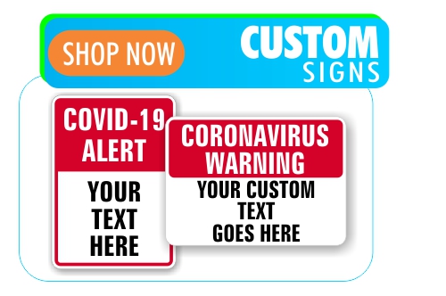 covid-19 custom signs